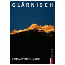 AS Verlag - Glärnisch - Rosen auf Vrenelis Gärtli