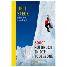 Malik - Ueli Steck - 8000+ Aufbruch in die Todeszone