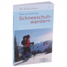 Der Kleine Buch Verlag - Schneeschuhwandern - Walking guide book