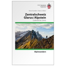 SAC-Verlag - Alpinwandern Glarus/Alpstein Zentralschweiz - Guida ai rifugi