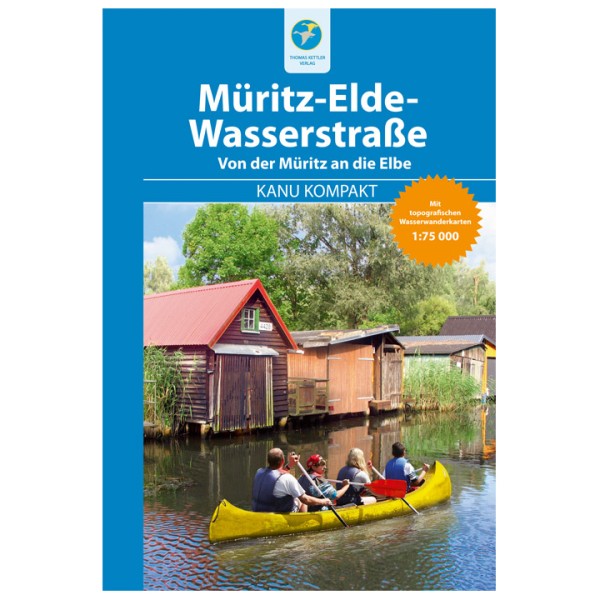 Image of Thomas Kettler Verlag - Kanu Kompakt Müritz-Elde-Wasserstraße - Wanderführer 1. Auflage 2017 bei Bergfreunde.ch - der Outdoor Shop