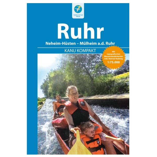 Image of Thomas Kettler Verlag - Kanu Kompakt Ruhr - Wanderführer 1. Auflage 2018 bei Bergfreunde.ch - der Outdoor Shop
