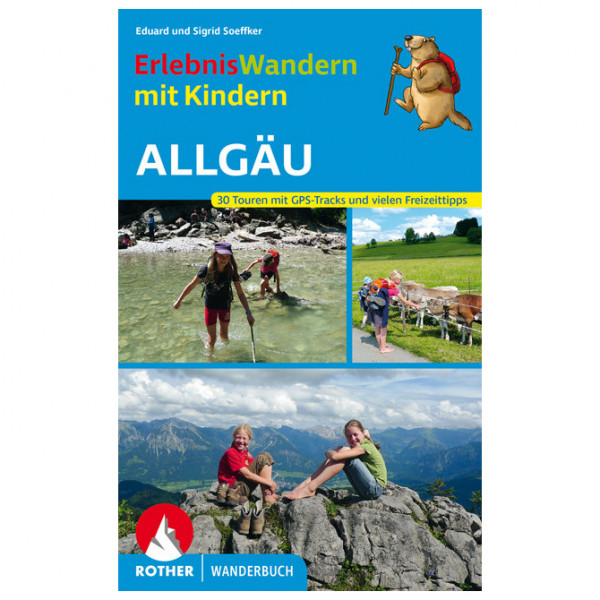 Image of Bergverlag Rother - Erlebniswandern Mit Kindern Allgäu - Wanderführer 6. Auflage 2021