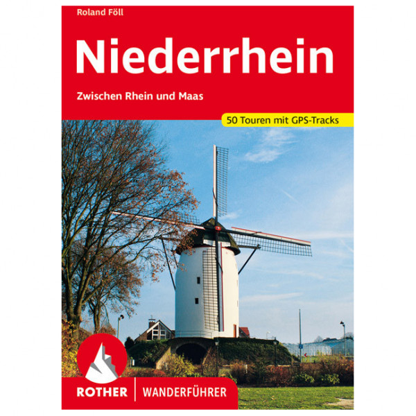 Image of Bergverlag Rother - Niederrhein - Wanderführer 3. Auflage 2021