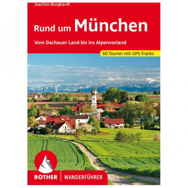 Image of Bergverlag Rother - Rund Um München - Wanderführer 3. Auflage 2021