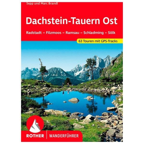 Image of Bergverlag Rother - Dachstein-Tauern Ost - Wanderführer 12. Auflage 2022