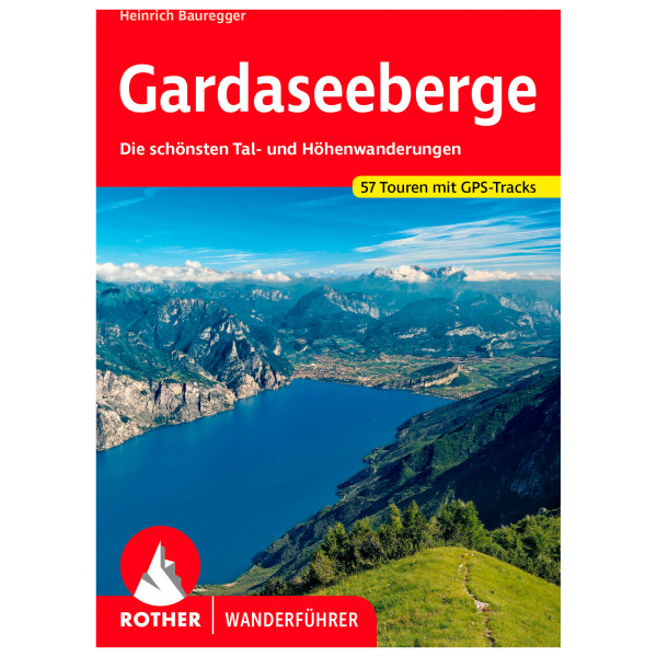 Image of Bergverlag Rother - Gardaseeberge - Wanderführer 11. Auflage 2022