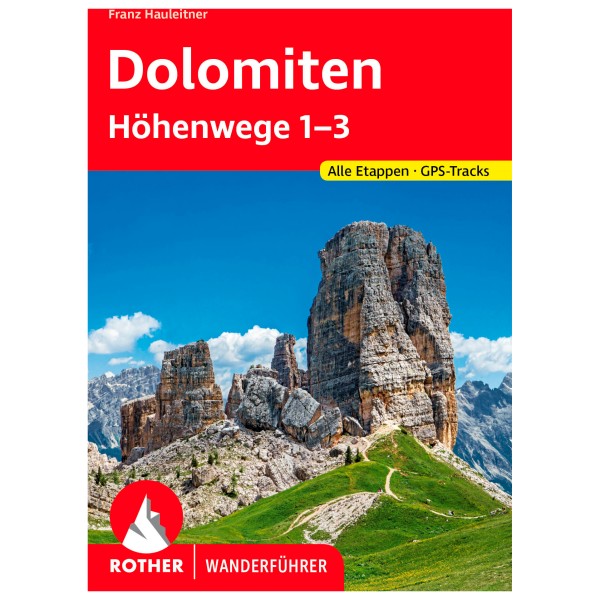 Image of Bergverlag Rother - Dolomiten-Höhenwege 1-3 - Wanderführer 15. vollständig überarbeitete Auflage 2022