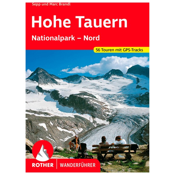 Image of Bergverlag Rother - Hohe Tauern - Wanderführer 8. aktualisierte Auflage 2022