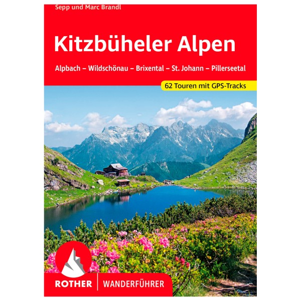 Image of Bergverlag Rother - Kitzbüheler Alpen - Wanderführer 8. aktualisierte Auflage 2022