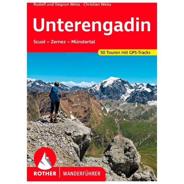 Image of Bergverlag Rother - Unterengadin - Wanderführer 8. aktualisierte Auflage 2022