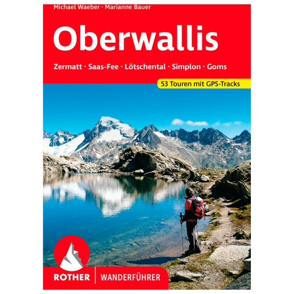 Image of Bergverlag Rother - Wallis - Oberwallis - Wanderführer 9. aktualisierte Auflage 2022
